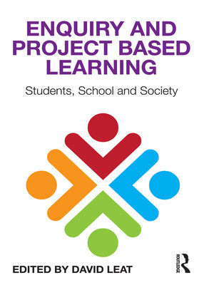 cover image of Enquiry and Project Based Learning